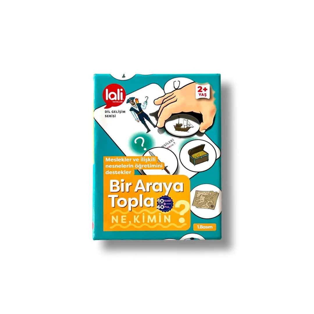 Bir Araya Topla - Ne, Kimin?