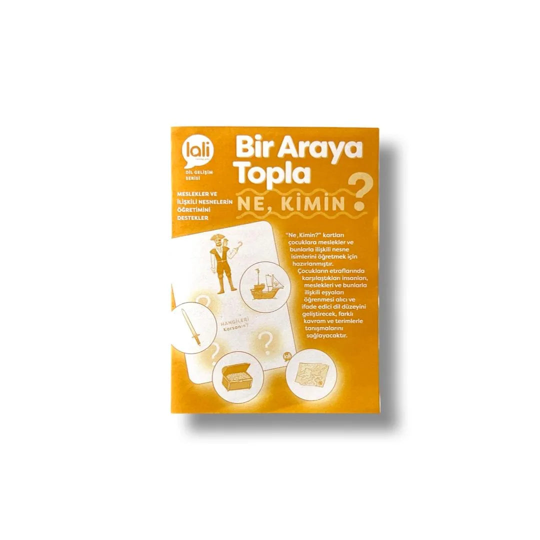 Bir Araya Topla - Ne, Kimin?